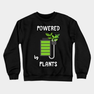 Powered by Plants Crewneck Sweatshirt